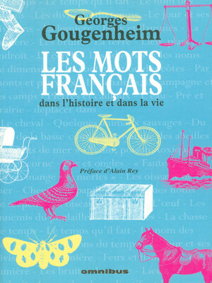 cover image of Les mots français dans l'histoire et dans la vie